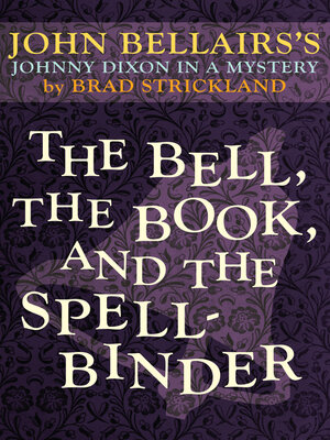 cover image of Bell, the Book, and the Spellbinder